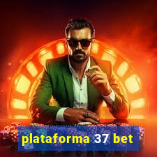 plataforma 37 bet